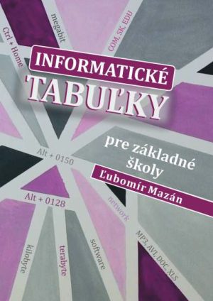 Informatické tabulky  pre základné školy a osemročné gymnáziá