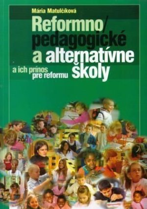 Reformnopedagogické a alternatívne školy